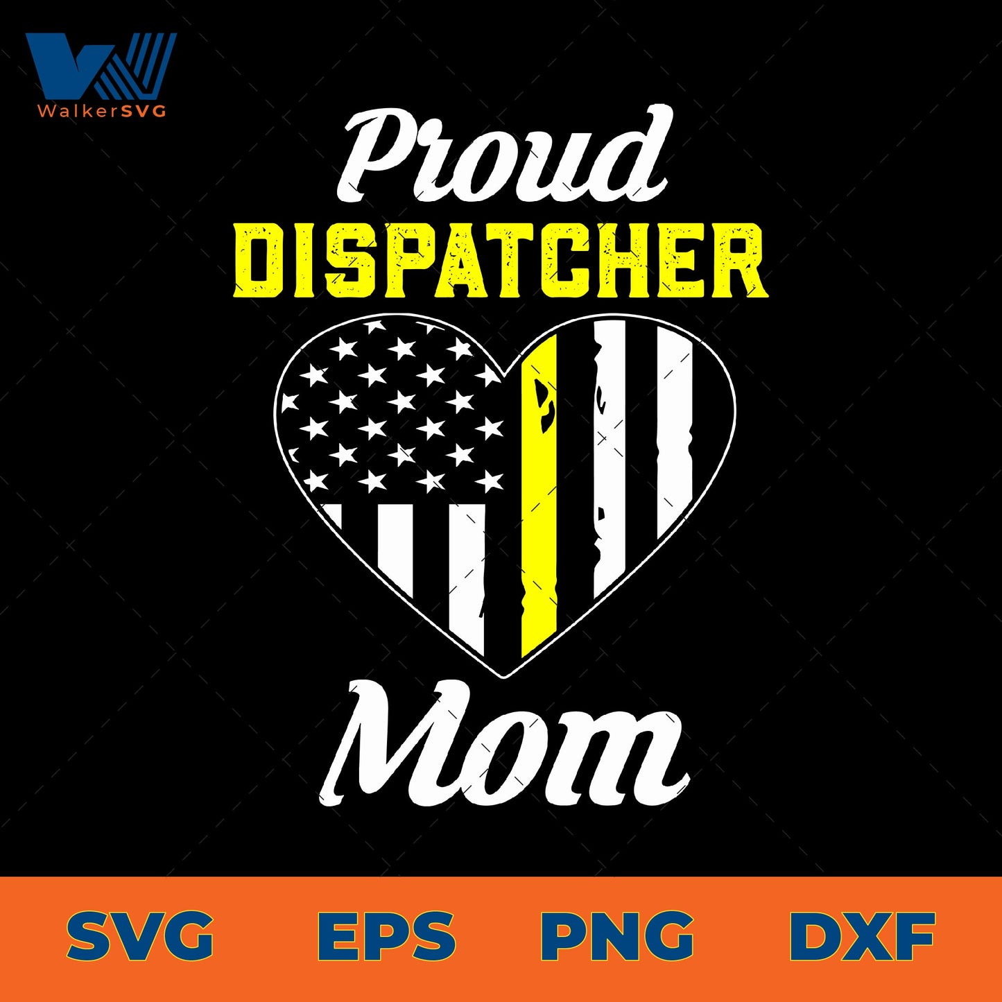 Proud Dispatcher Mom
