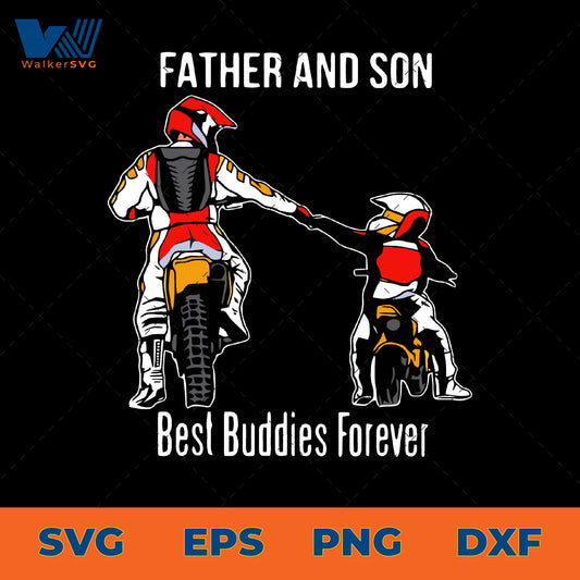 Father And Son Best Buddies Forever SVG
