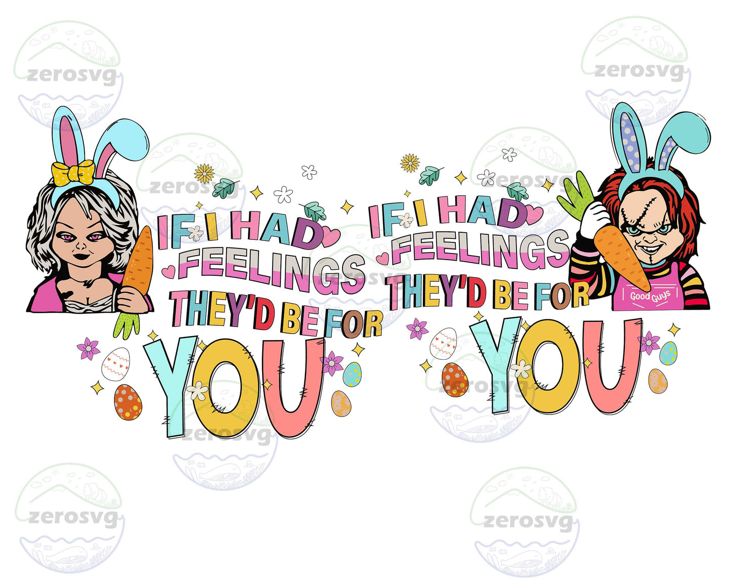If I Had Feelings svg,Easter Horror   SVG, EPS, PNG, DXF for Cricut, Silhouette, digital download