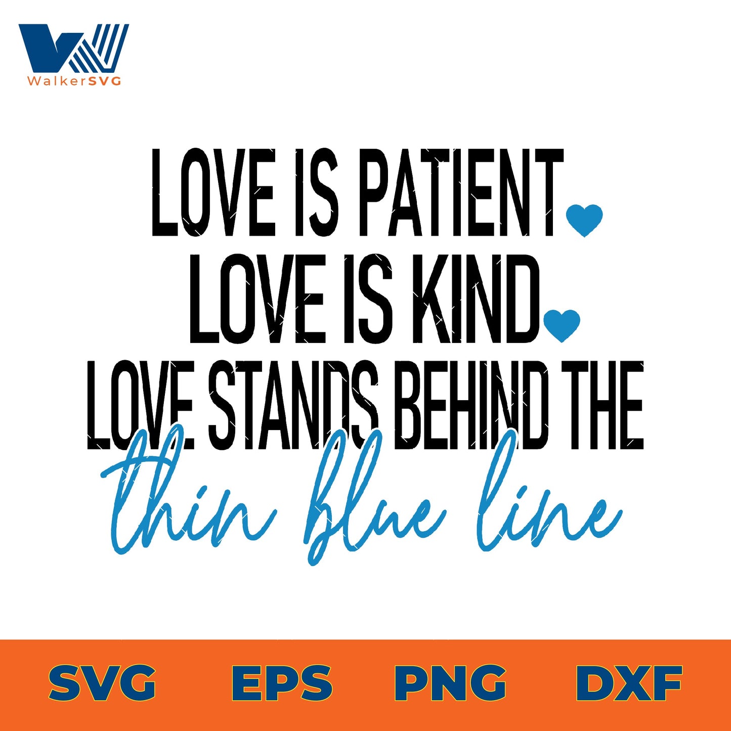 Love Stands Behind The Thin Blue Line SVG