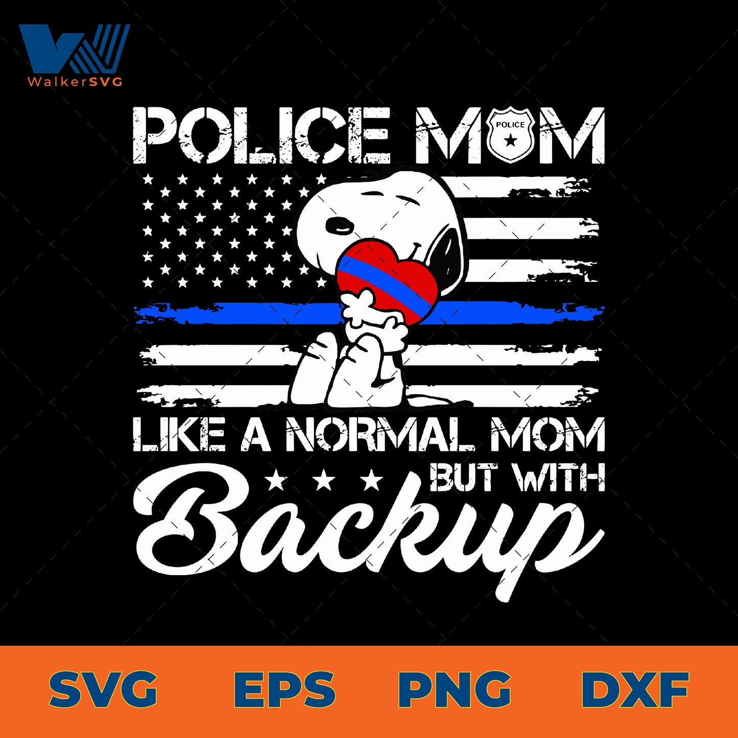 Snoopy Police Mom Like A Normal Mom But With Backup SVG