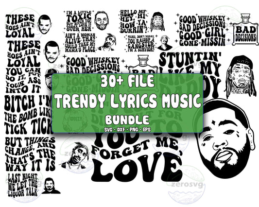 Trendy rap Svg Bundle svg, 30+ Trendy Lyrics Music Svg Bundle, Even Savage Bitches Go To Heaven SVG DXF EPS PNG, Different File Types , Cutting Image, File Cut , Digital Download, Instant Download
