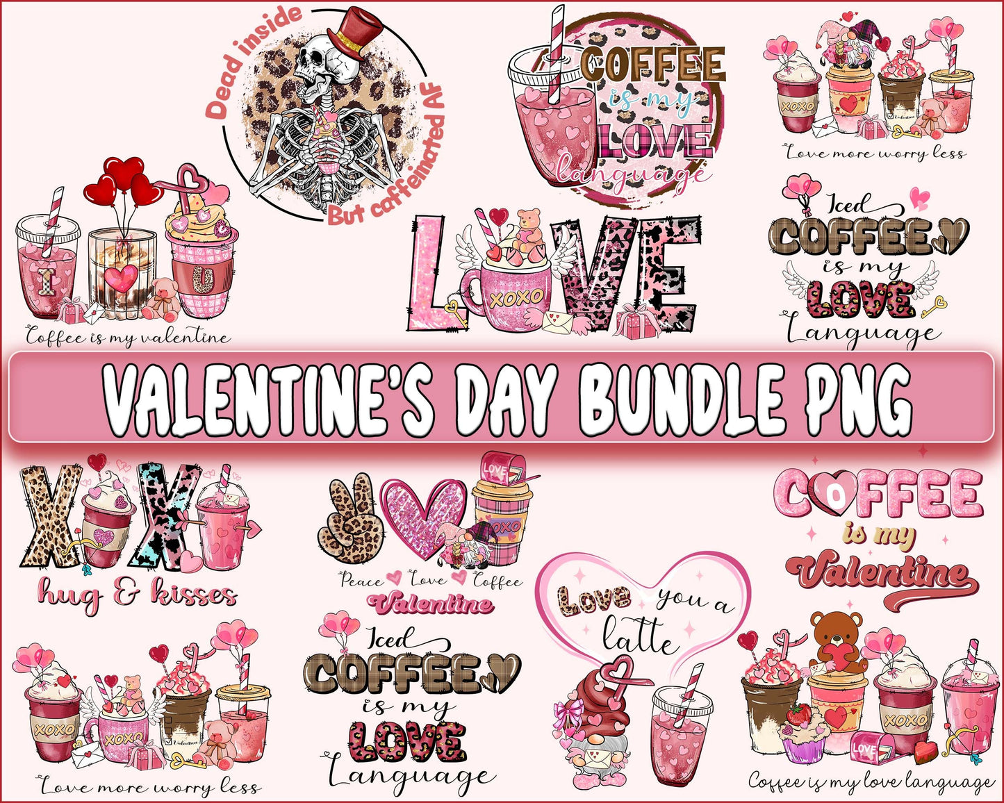 Valentine's day bundle PNG , Skeleton ,coffee valentine's day PNG, Valentines Day Sublimation ,Love , Heart valentine's day sublimation, Digital Download, Instant Download