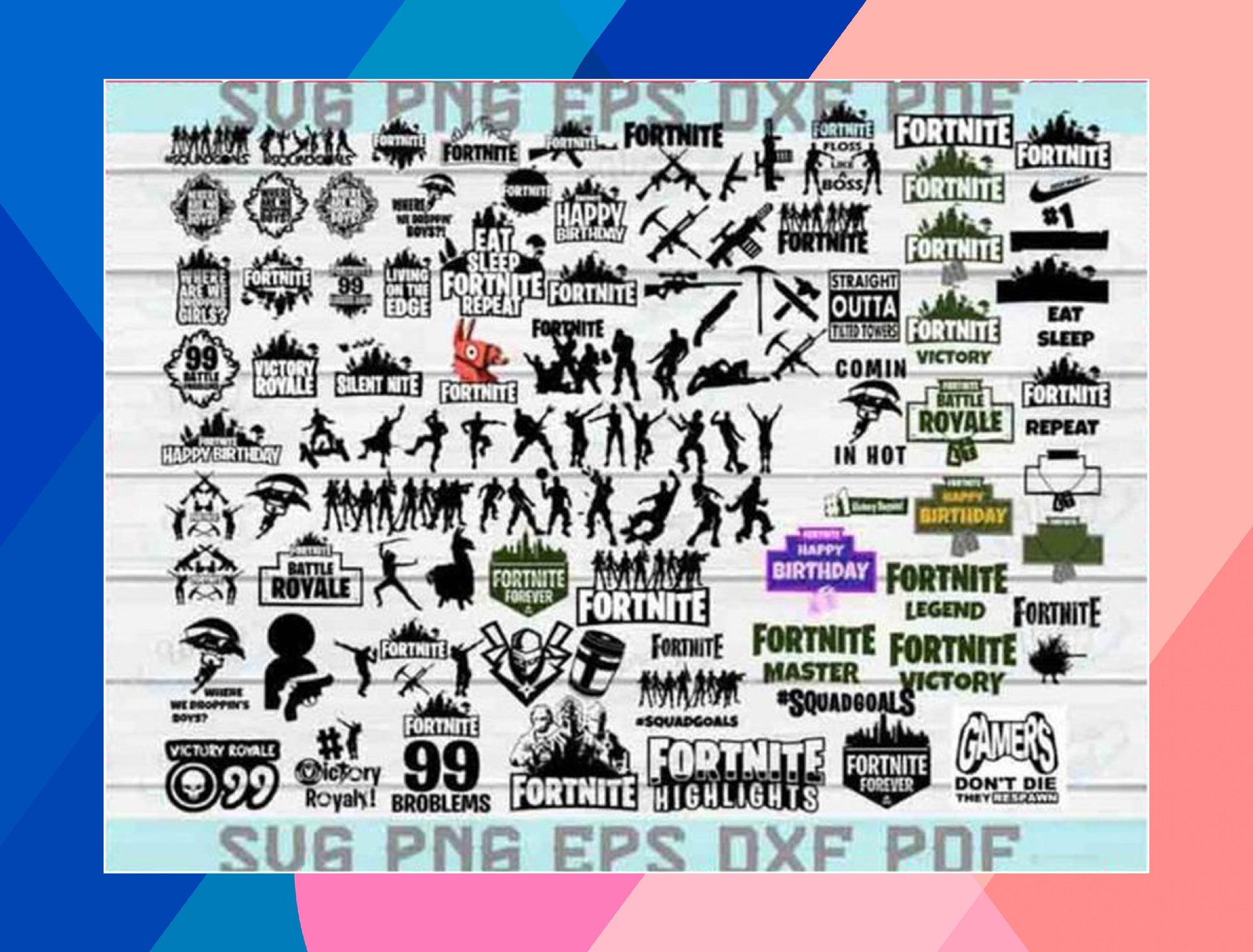 Fortnite SVG Bundle - 3000+ files Fortnite SVG, EPS, PNG, DXF for Cricut, Silhouette