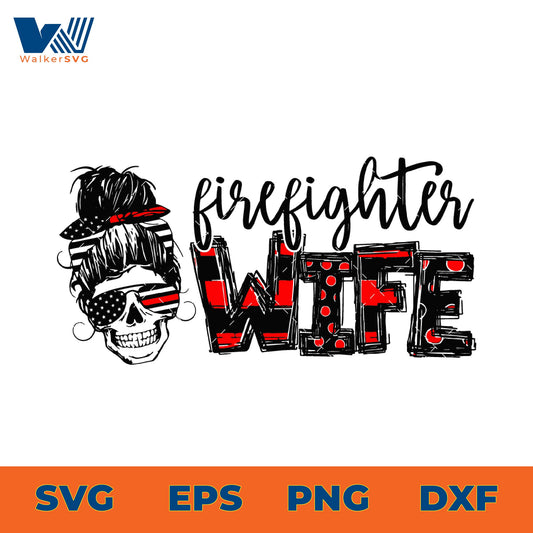 Firefighter Wife Skull SVG