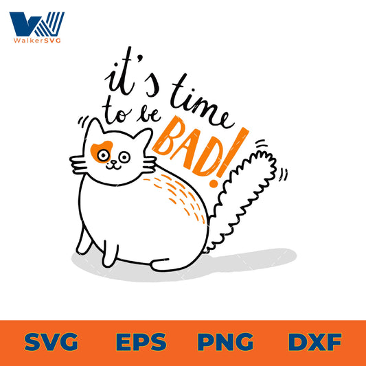 It's Time To Be Bad SVG