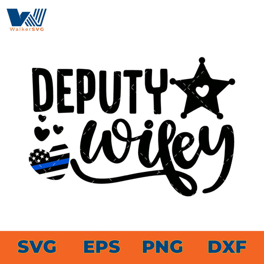 Deputy Wifey SVG