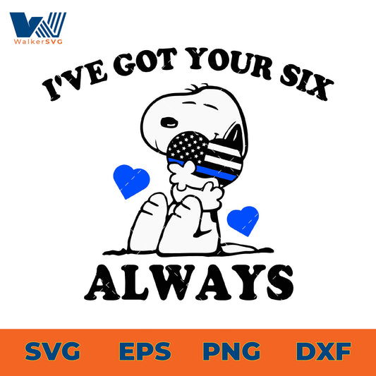 Snoopy I've Got Your Six Always SVG